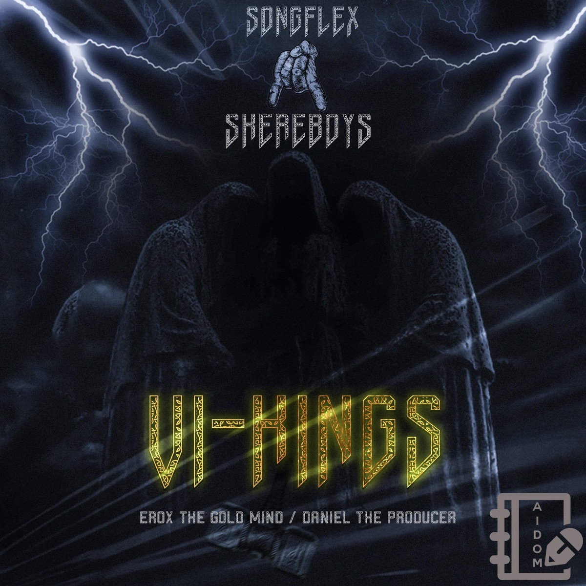 Ví-kings (feat. Skereboys) - Single by Aidom SF album cover