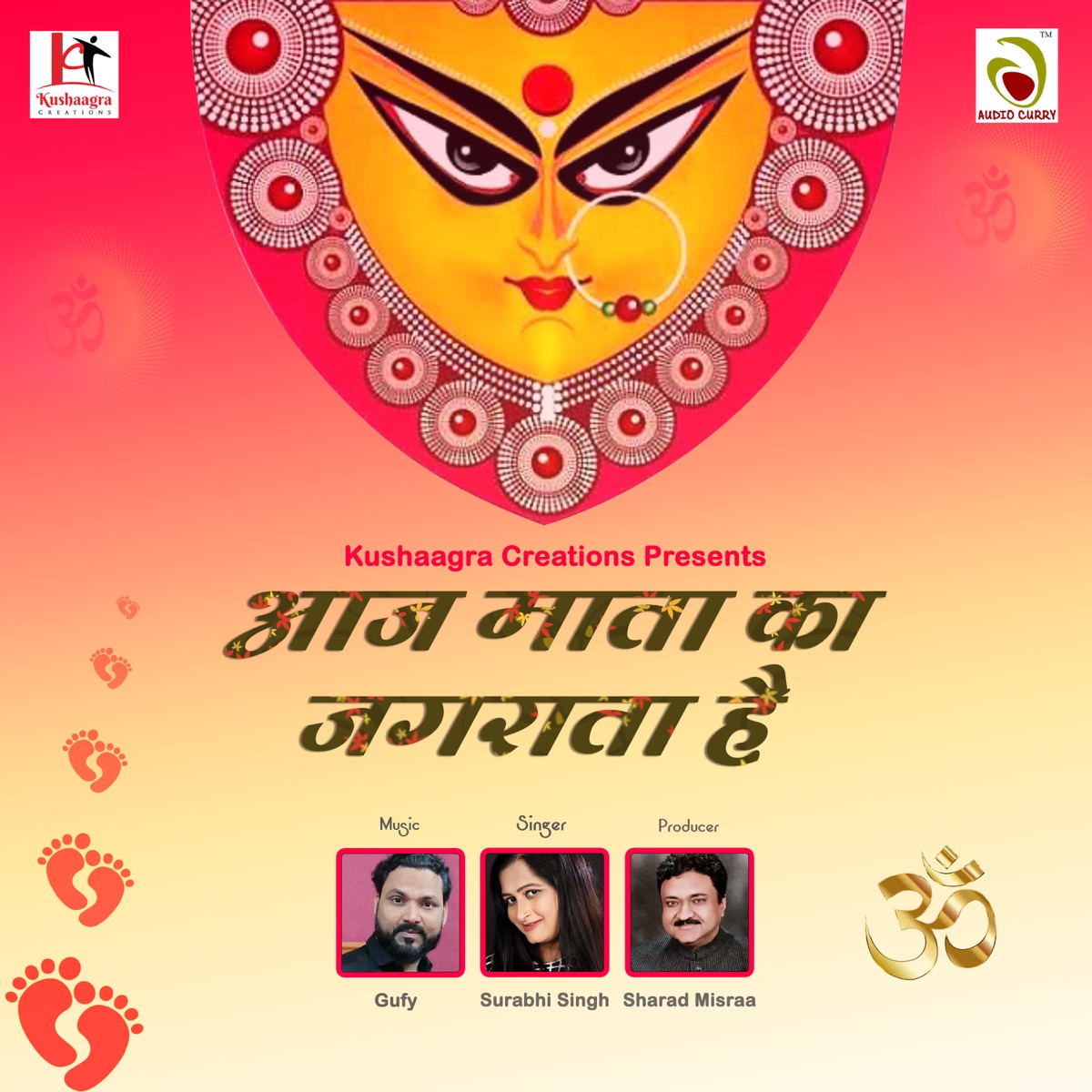Aaj Mata Ka Jagrata Hai - Single by Surabhi Singh album cover