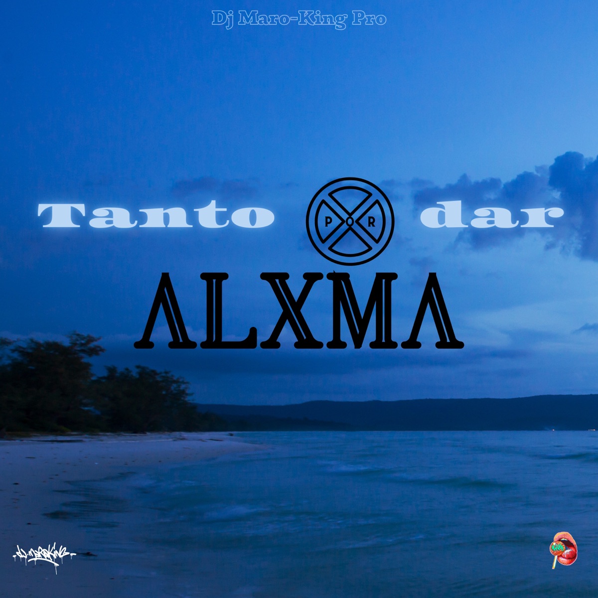 Tanto Por Dar - Single by Alxma album cover