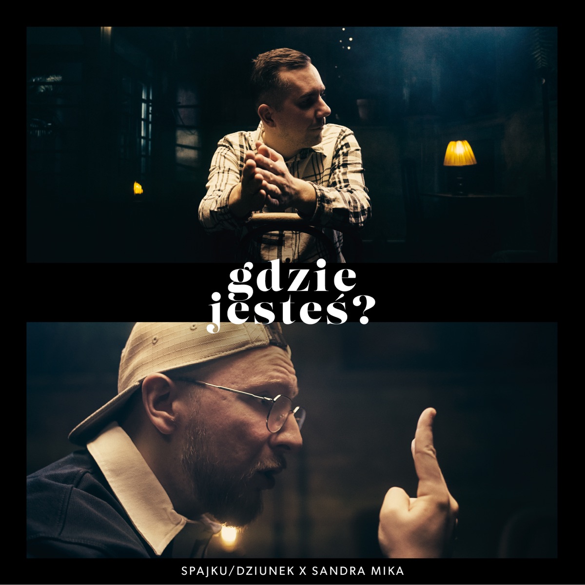 Gdzie jesteś? (feat. Sandra Mika, Bartosz Dworak & Kajetan Borowski) - Single by Spajku/Dziunek album cover