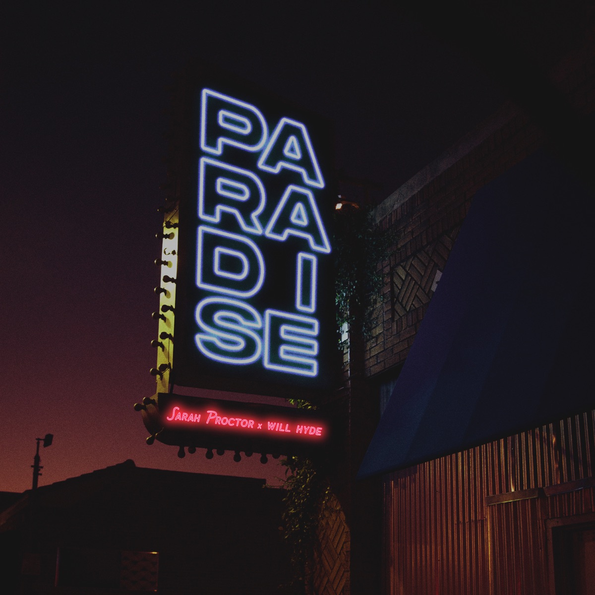 Paradise - Single by Sarah Proctor & will hyde album cover