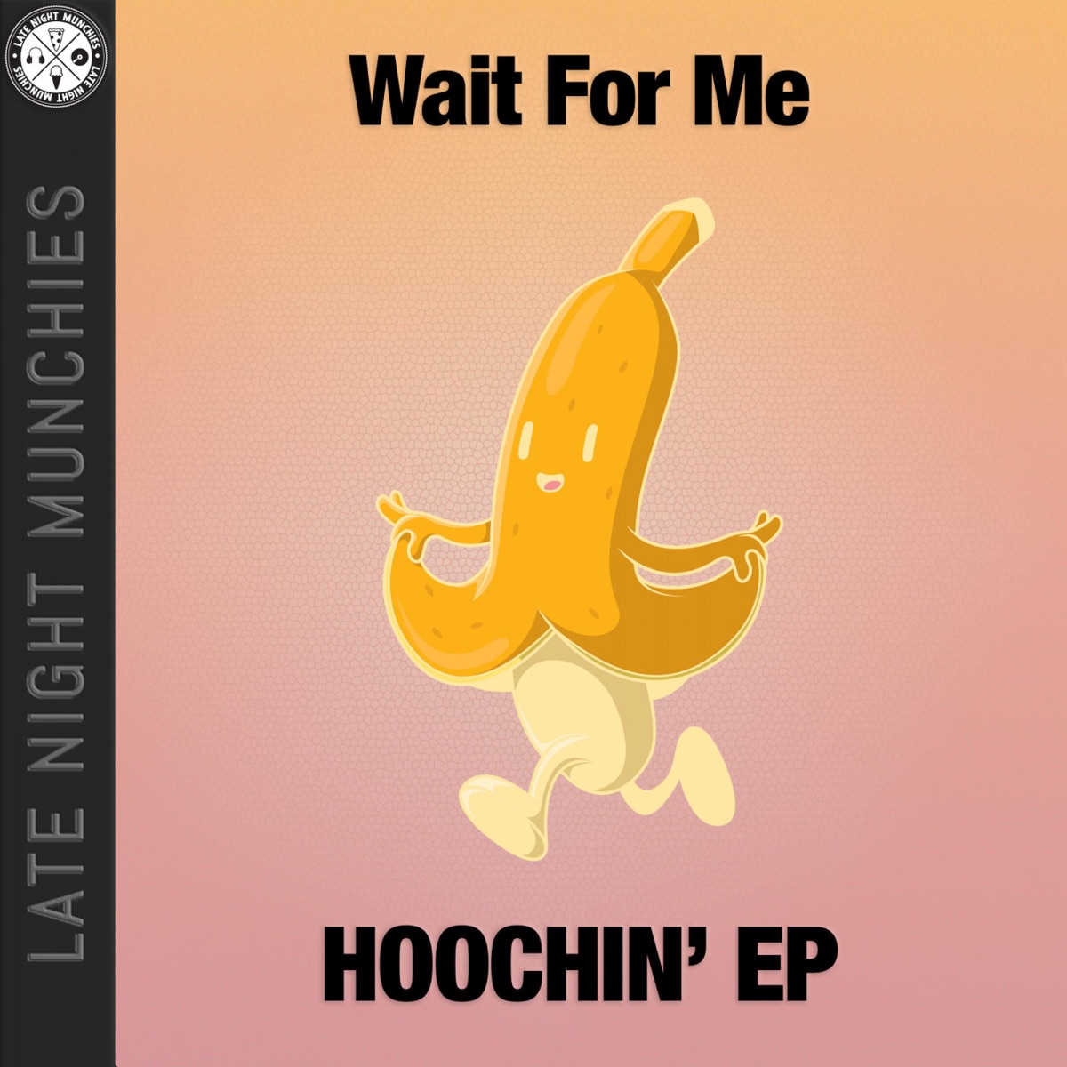 Hoochin' EP by Wait For Me album cover