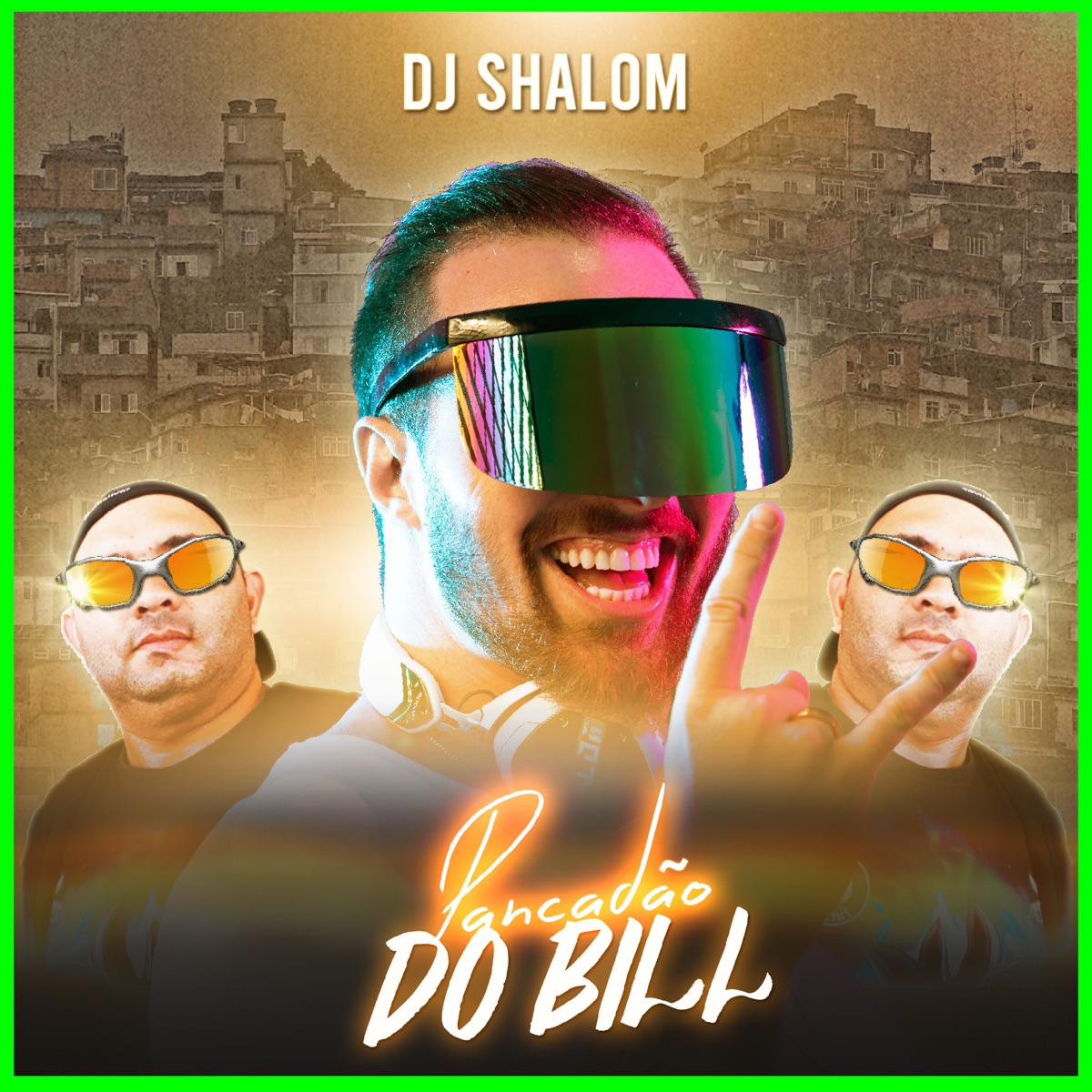 Pancadão Do Bill(Agressivo) - Single by DJ Shalom & MC Madan album cover