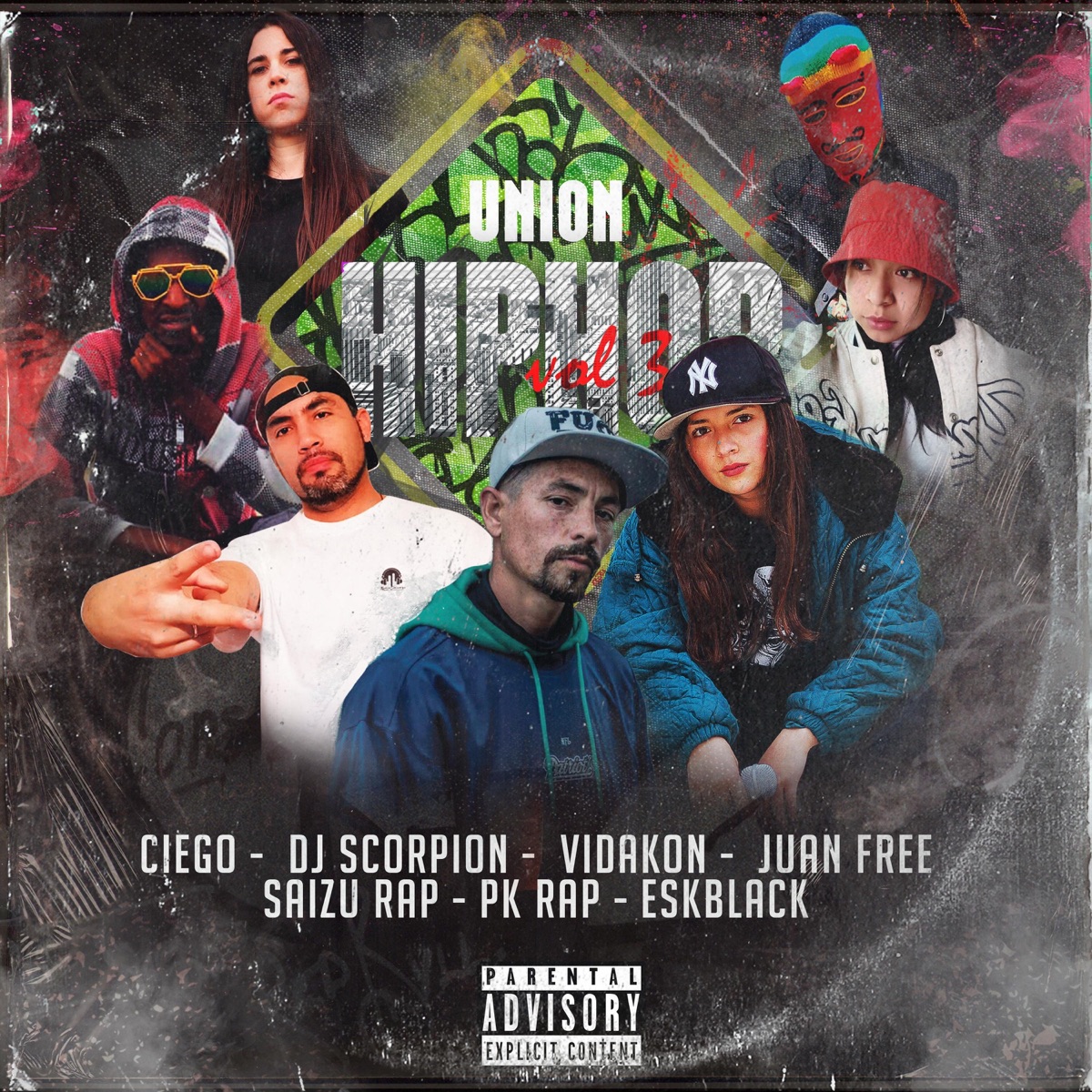 Unión Hip Hop vol III (feat. Ciego, Vidakon, Juan Free, Sayzurap, Eskblack & DjScorpion) - Single by Peka Rap album cover
