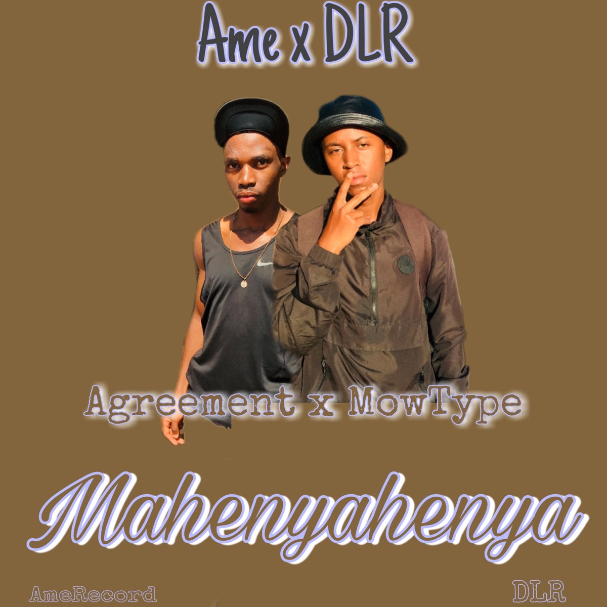 Mahenyahenya (feat. MowType DLR) - Single by Agreement. album cover