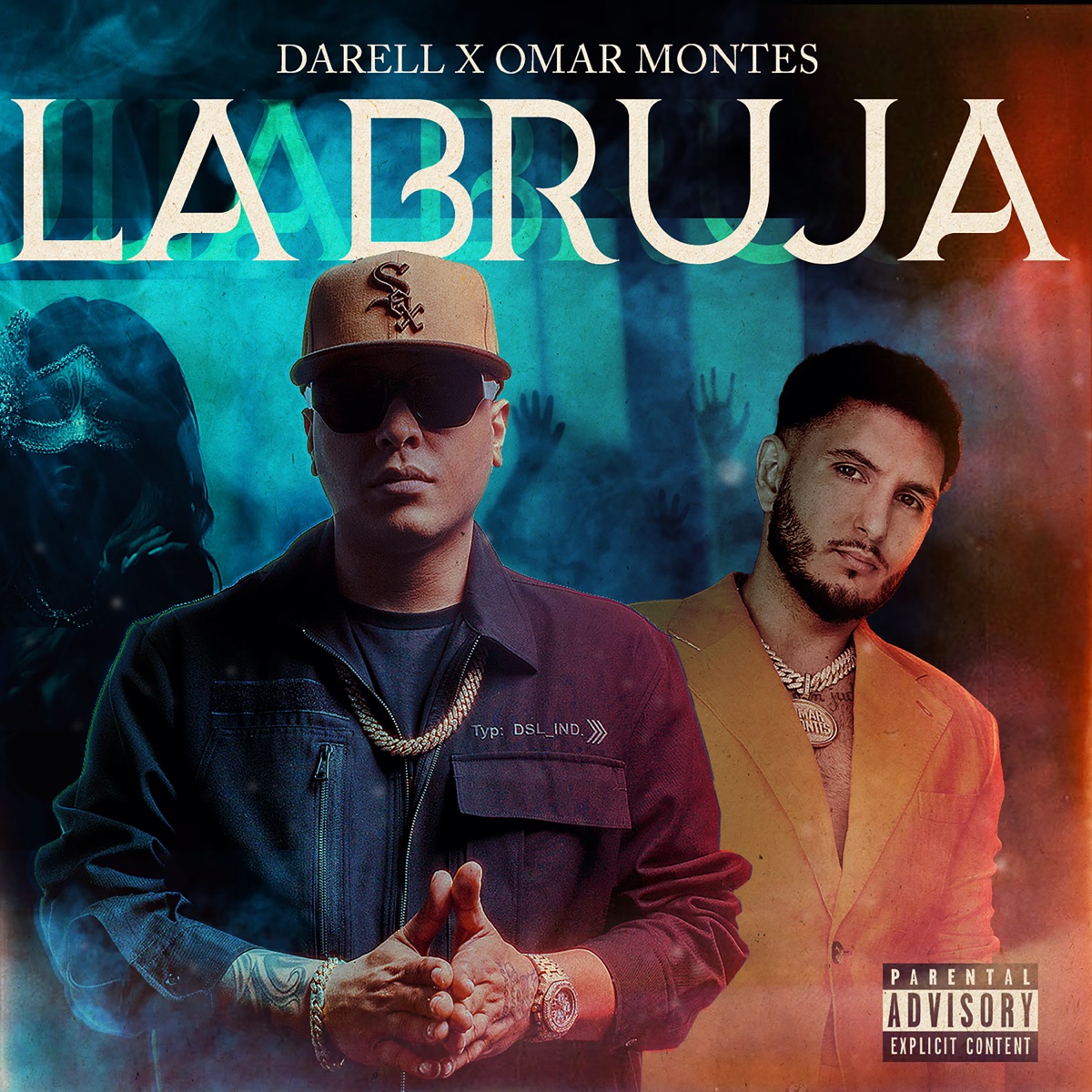 La Bruja - Single by Darell & Omar Montes album cover
