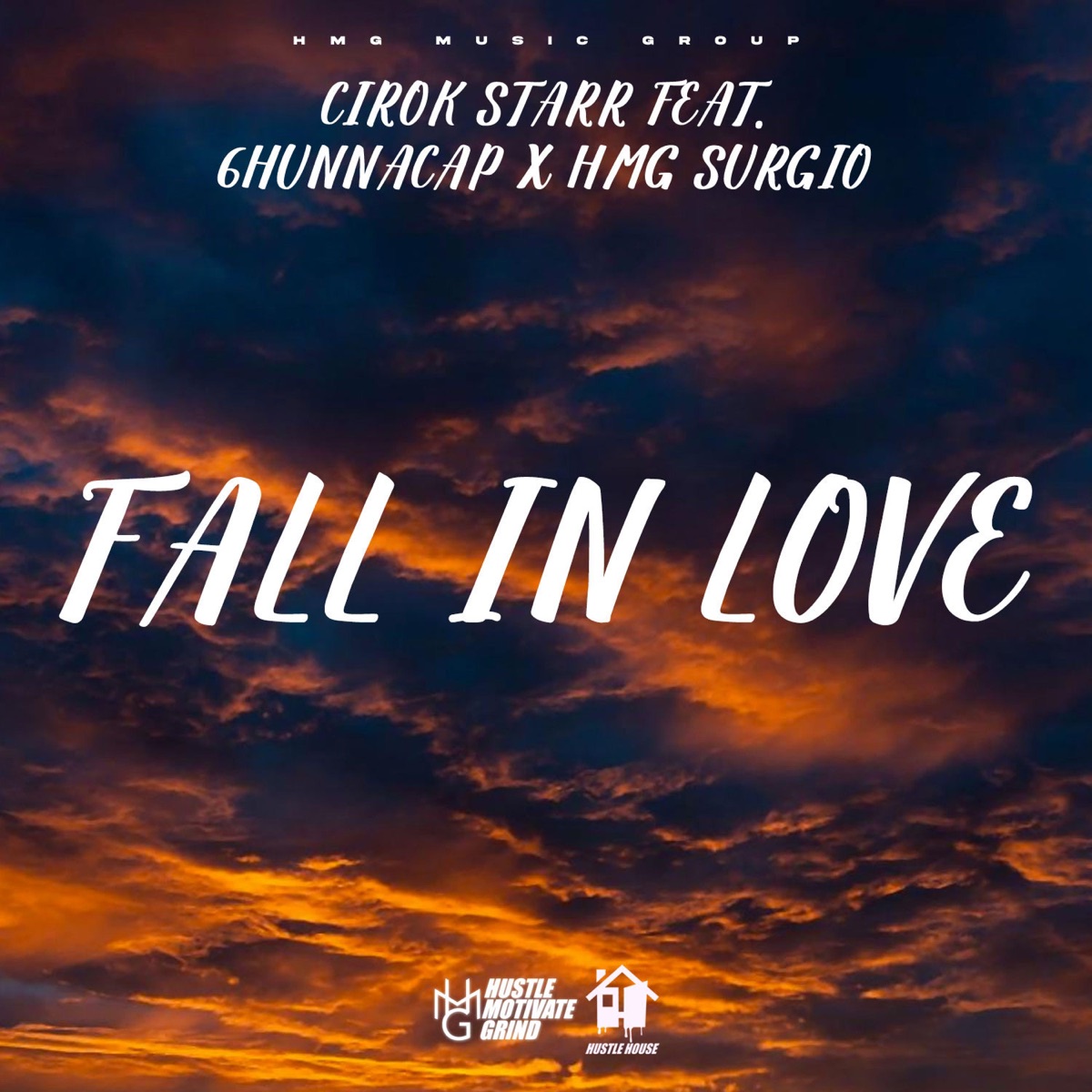 Fall in love (feat. HMG Surgio & 6hunnacap) - Single by Cirok Starr album cover