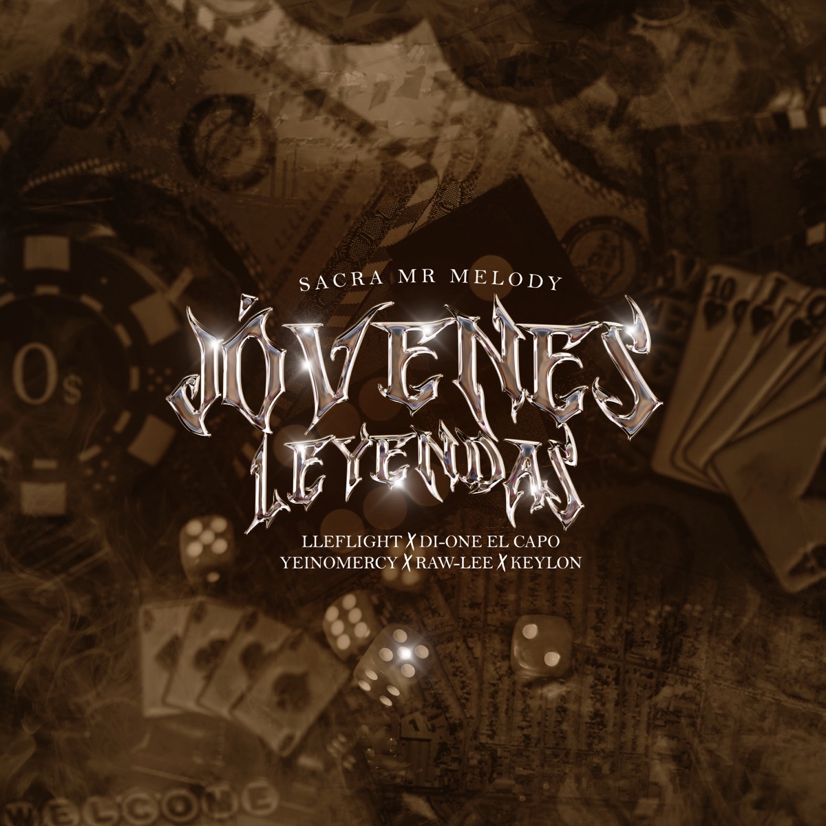 Jóvenes Leyendas (feat. Di-One El Capo, Yeinomercy, Raw-Lee) - Single by Sacra Mr Melody, Lleflight & Keylon album cover
