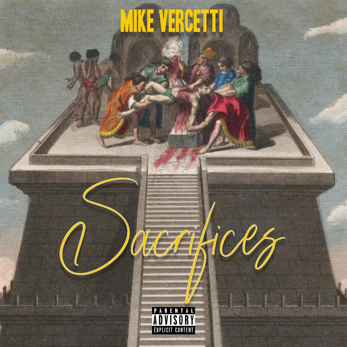 Sacrifices - Single by Mike Vercetti album cover