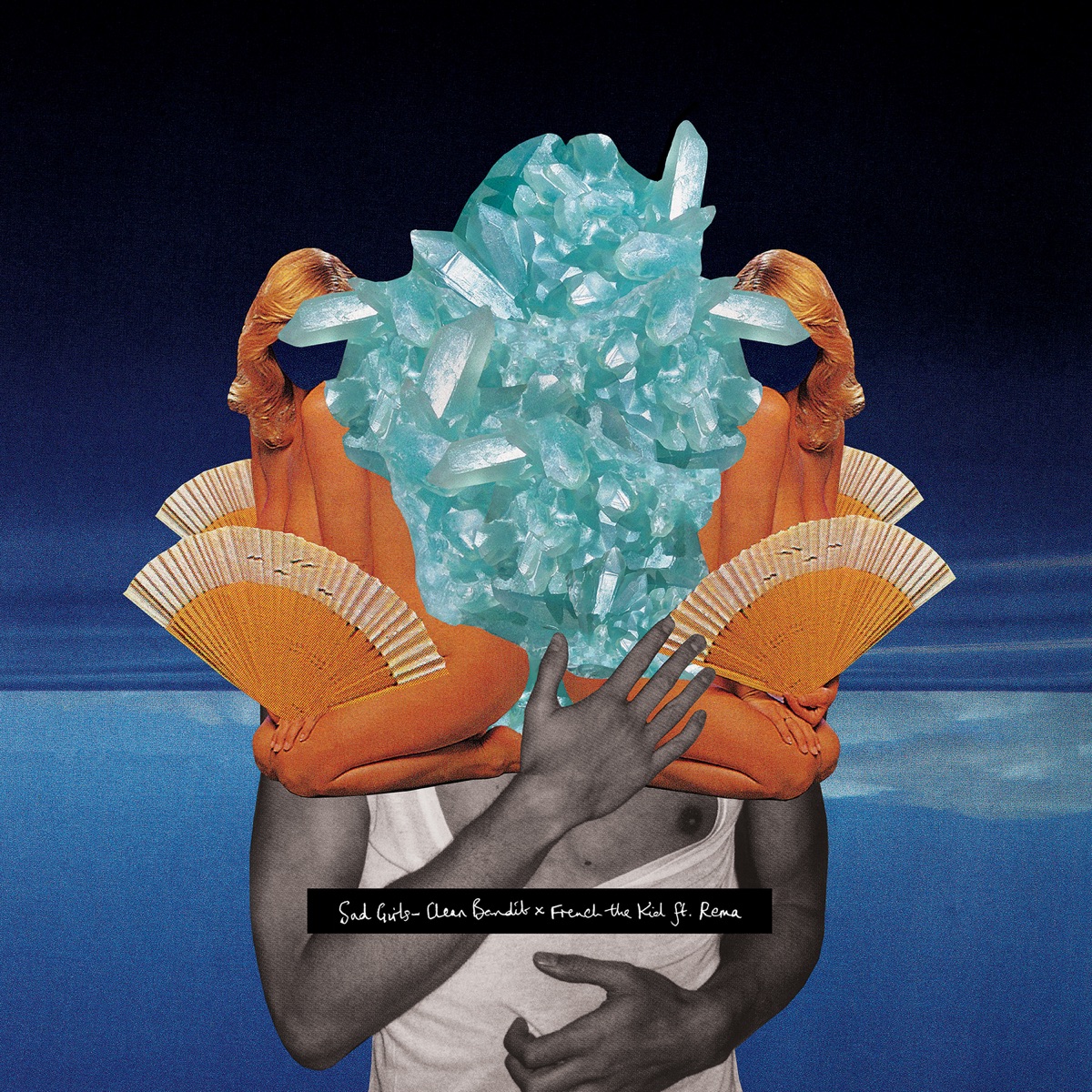 Sad Girls (feat. Rema) - Single by Clean Bandit & French The Kid album cover