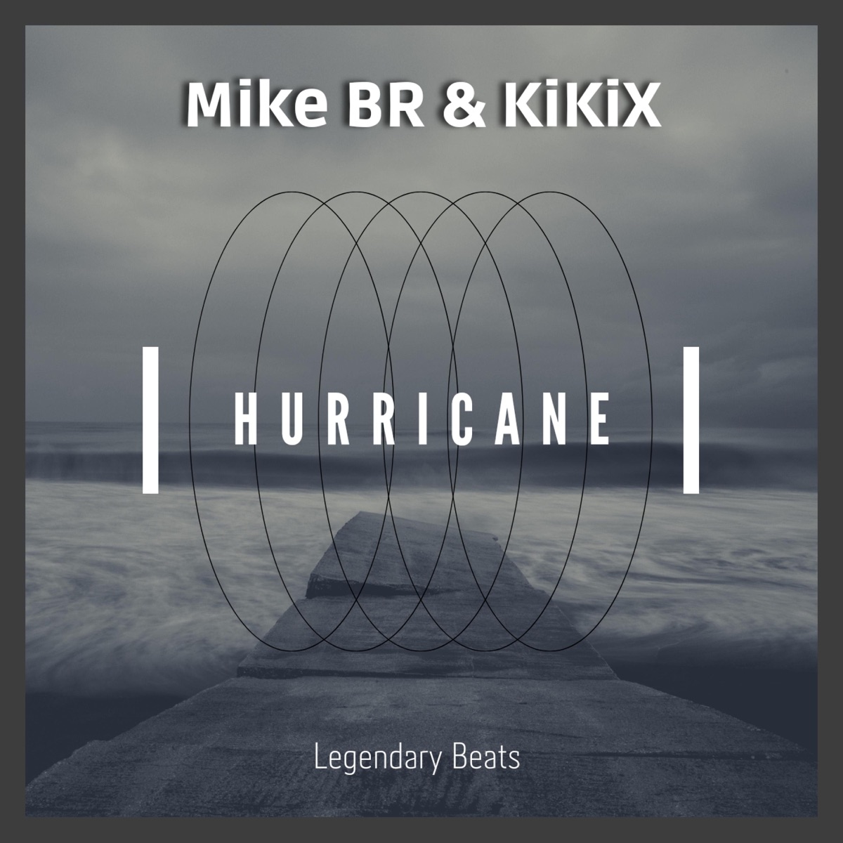 Hurrican (feat. Mike BR) - Single by KiKiX album cover