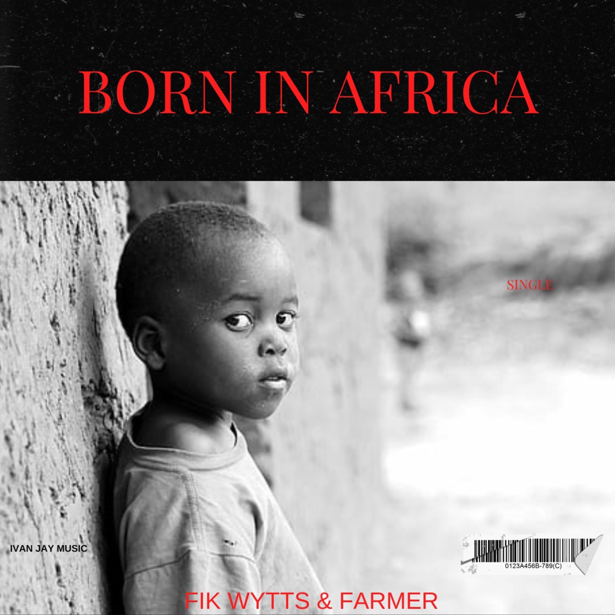 Born in Africa - Single by Fik Wytts & Farmer album cover