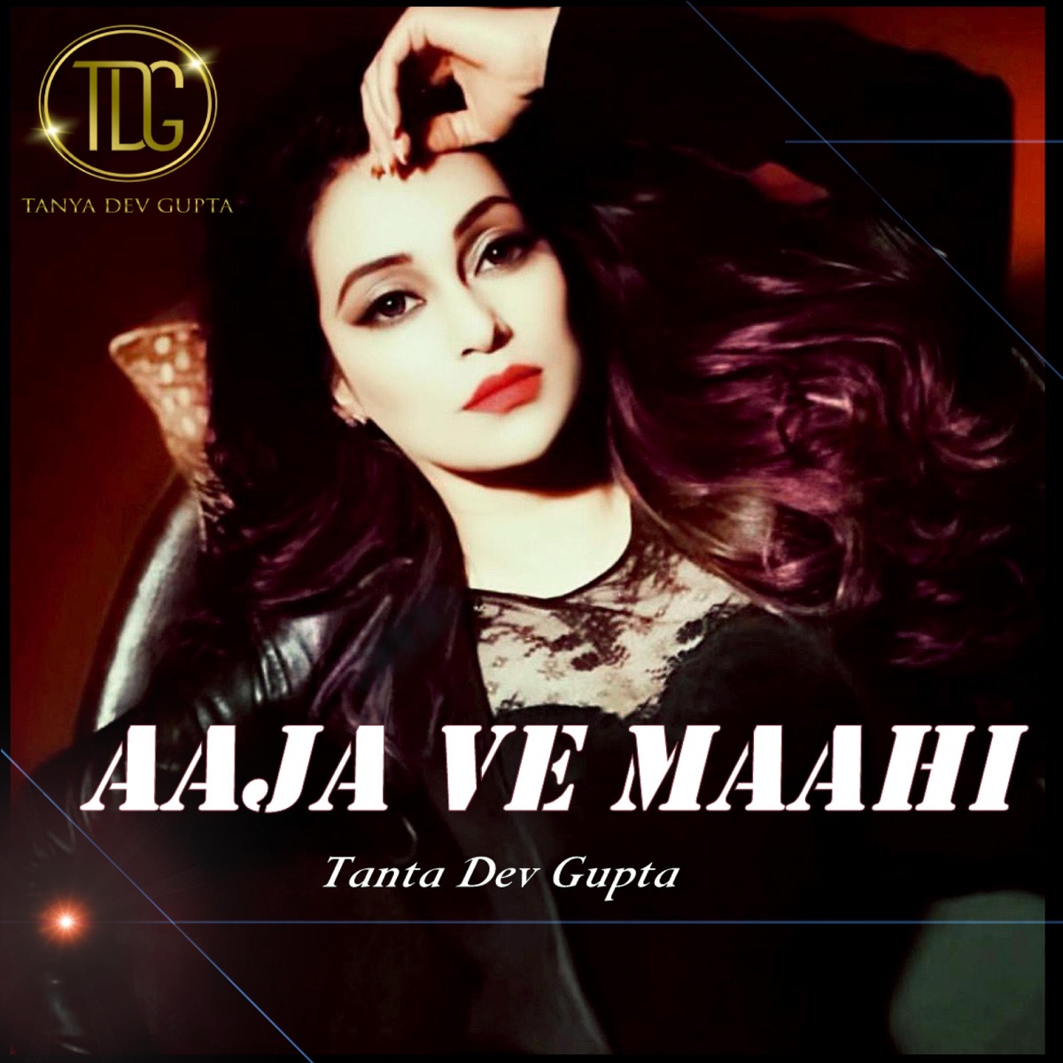 Aaja Ve Maahi - Single by Tanya Dev Gupta album cover