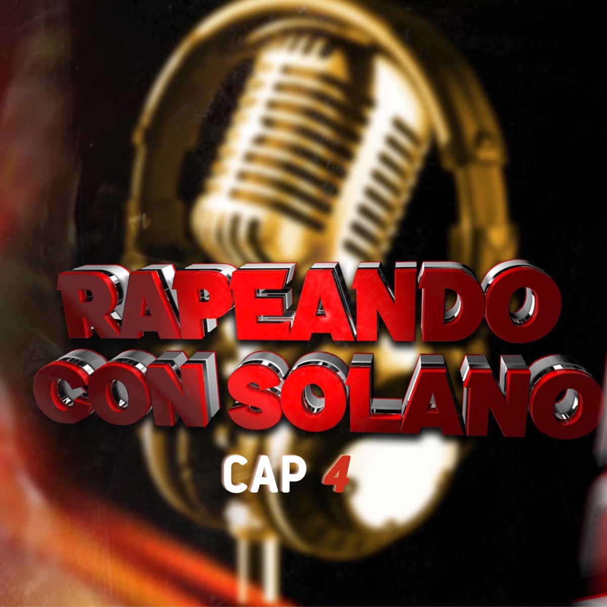 Rapeando Con Solano, Cap. 4 (feat. Young Rivas) - Single by dj solano produciendo album cover