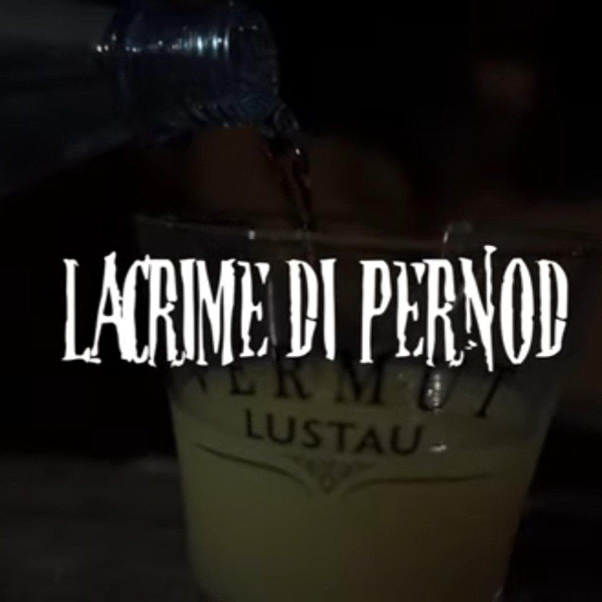 Lacrime di Pernod - Single by X JOBBA album cover