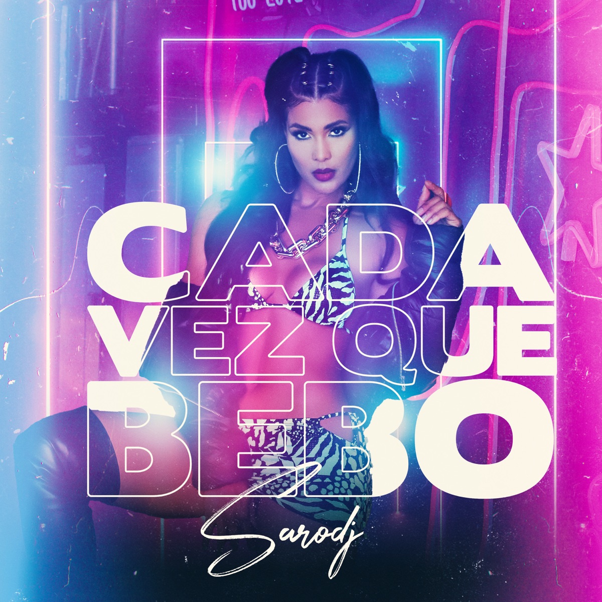 Cada Vez Que Bebo - Single by Sarodj album cover