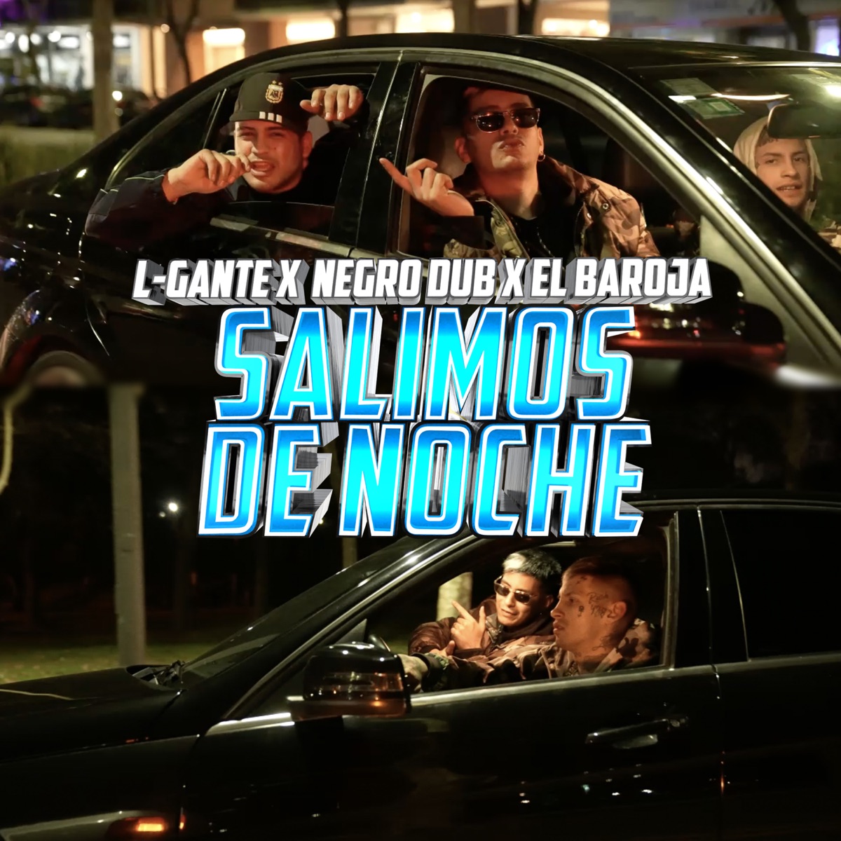 Salimos de Noche - Single by Negro Dub, L-Gante & El baroja album cover