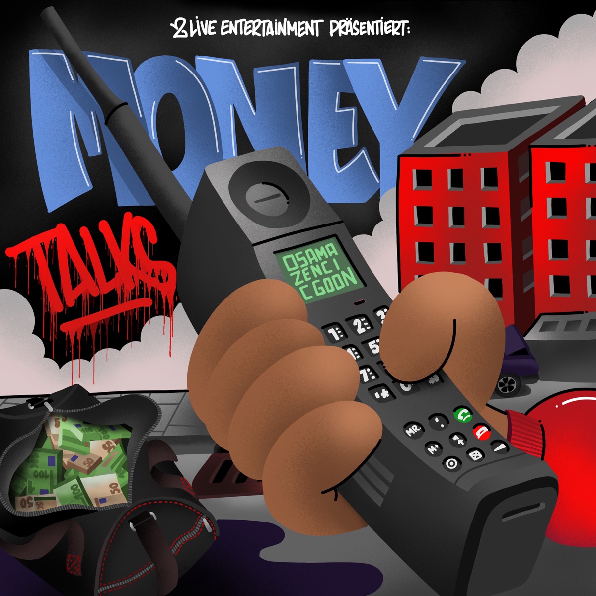 Money Talks (feat. Zenci OBH) - Single by OSAMA, Cgoon & 2 Live Allstars album cover