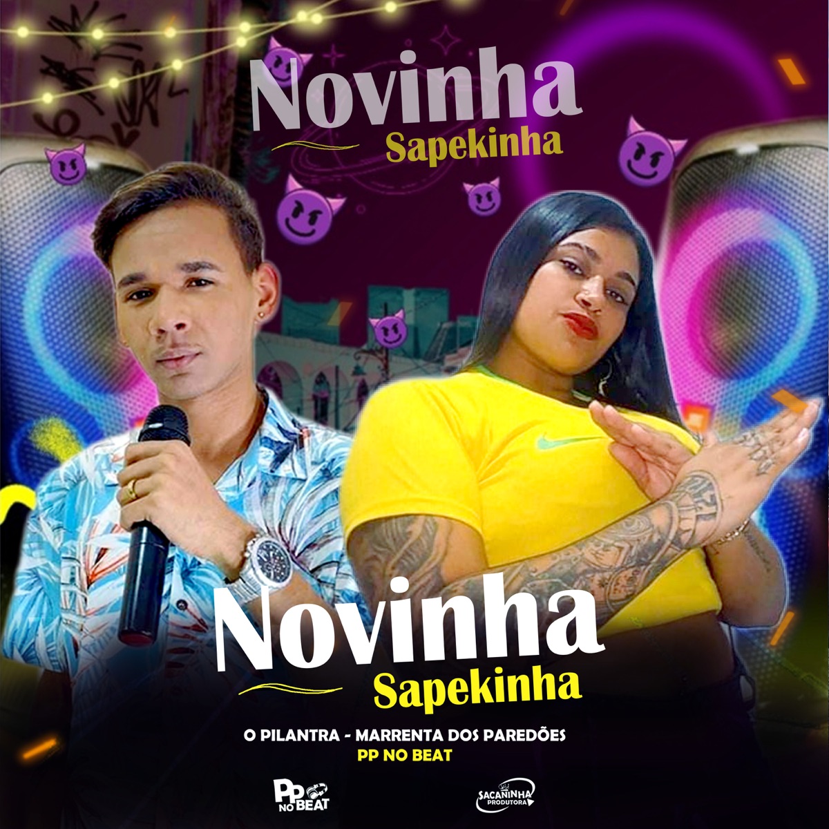Novinha Sapekinha - Single by Pp no beat, O Pilantra & A Marrenta dos Paredões album cover