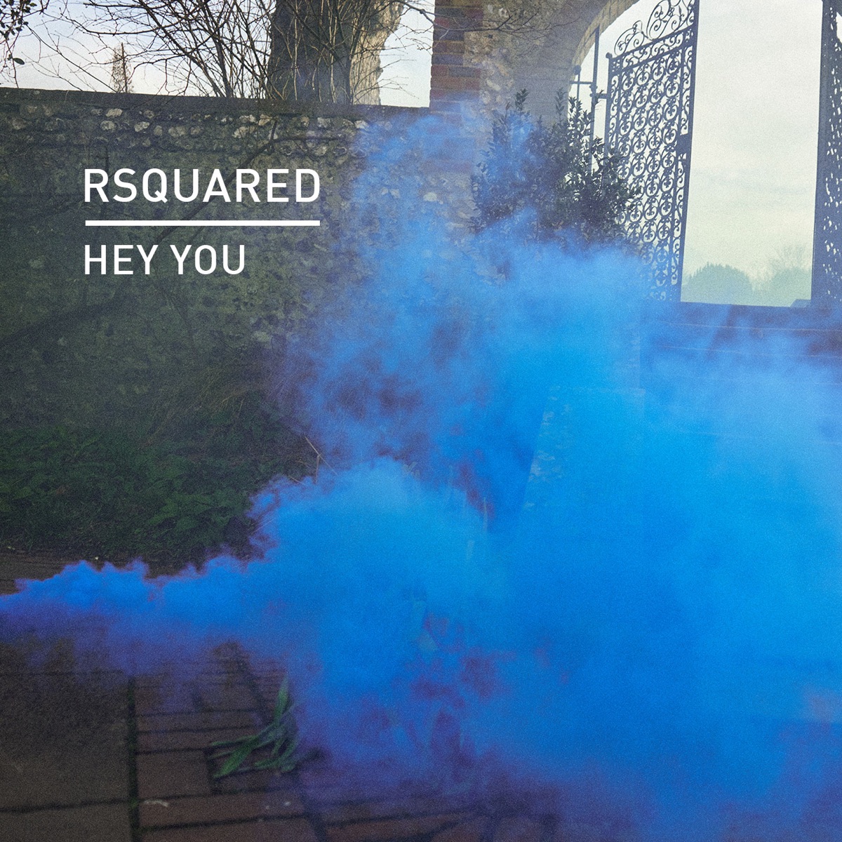 Hey You - Single by RSquared album cover