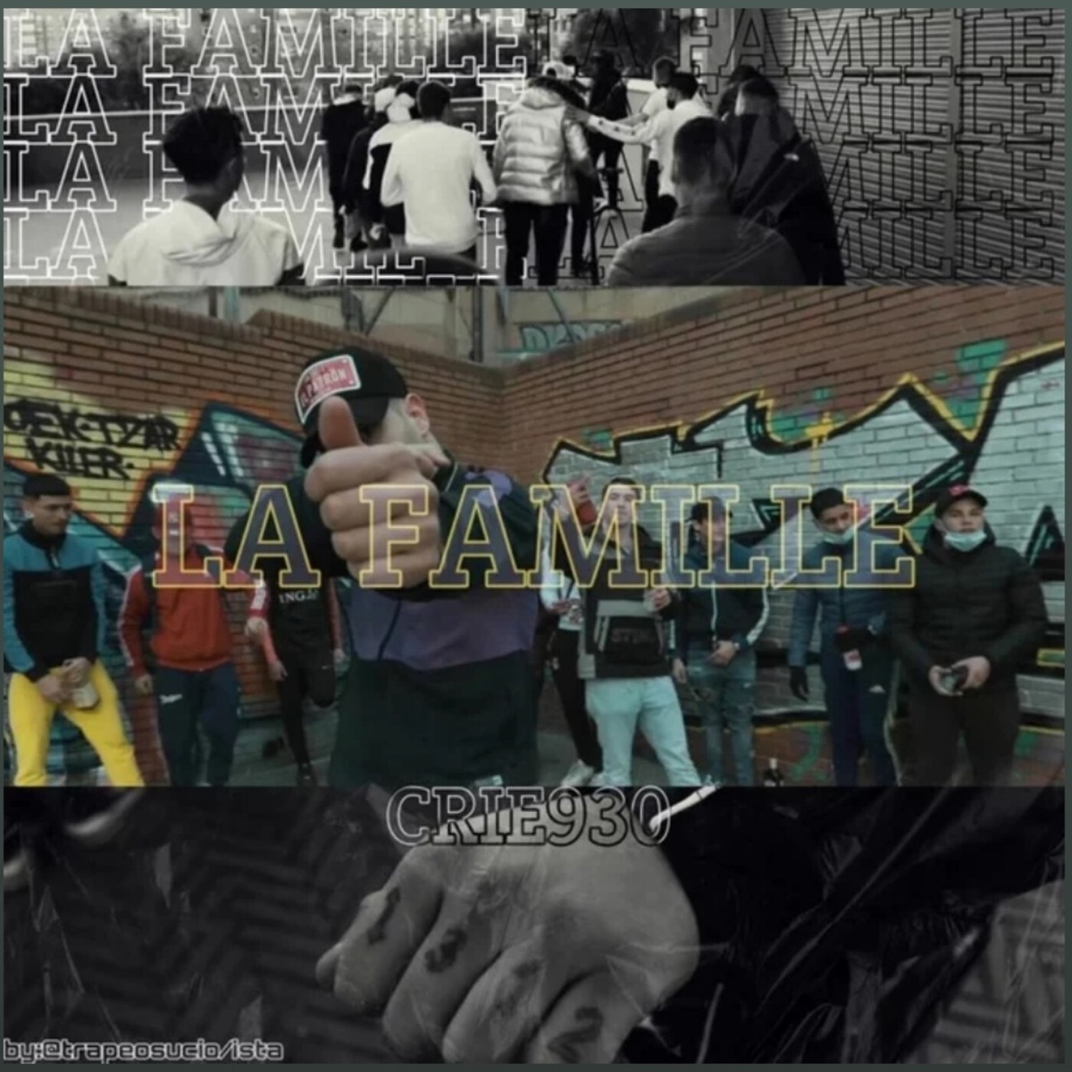 La Famille - Single by Crie 930 album cover
