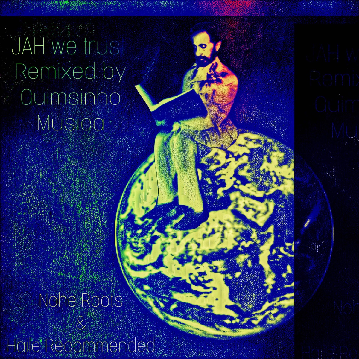 Jah We Trust DUB (feat. Guimsinho Musica & Haile Recommended) [Dub] - Single by Noheroots album cover