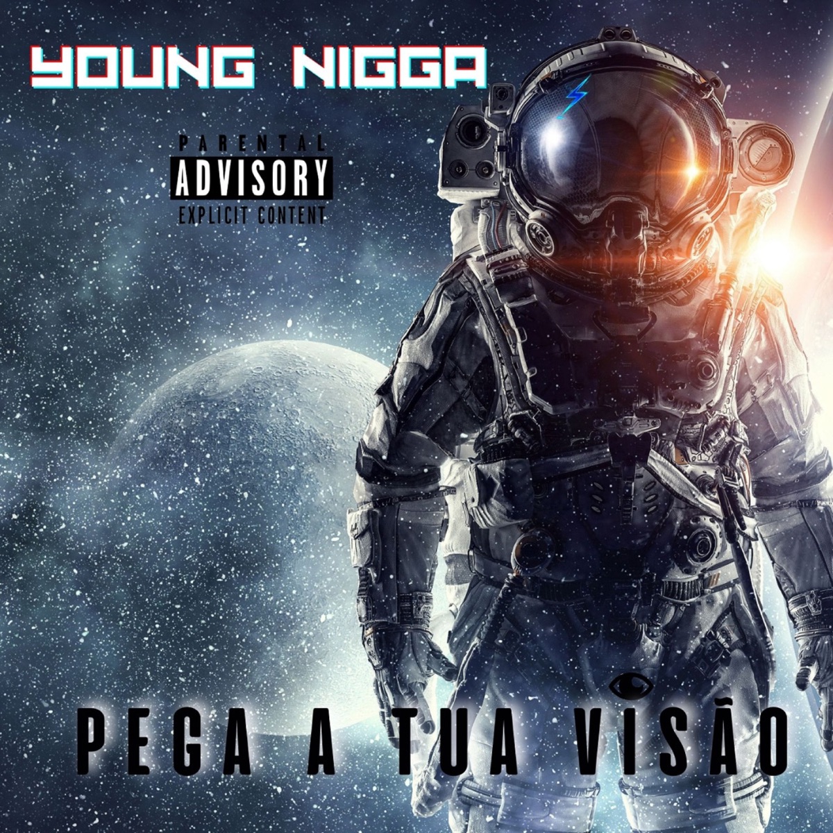 Pega a Tua Visão - Single by Young Nigga album cover