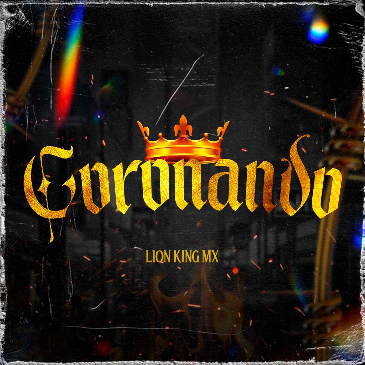 CORONANDO - EP by L1ONKING MX album cover