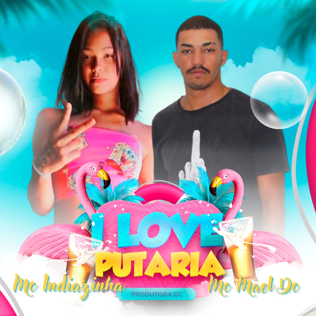 I Love Putaria - Single by MC MAEL DC & Mc Indiazinha album cover