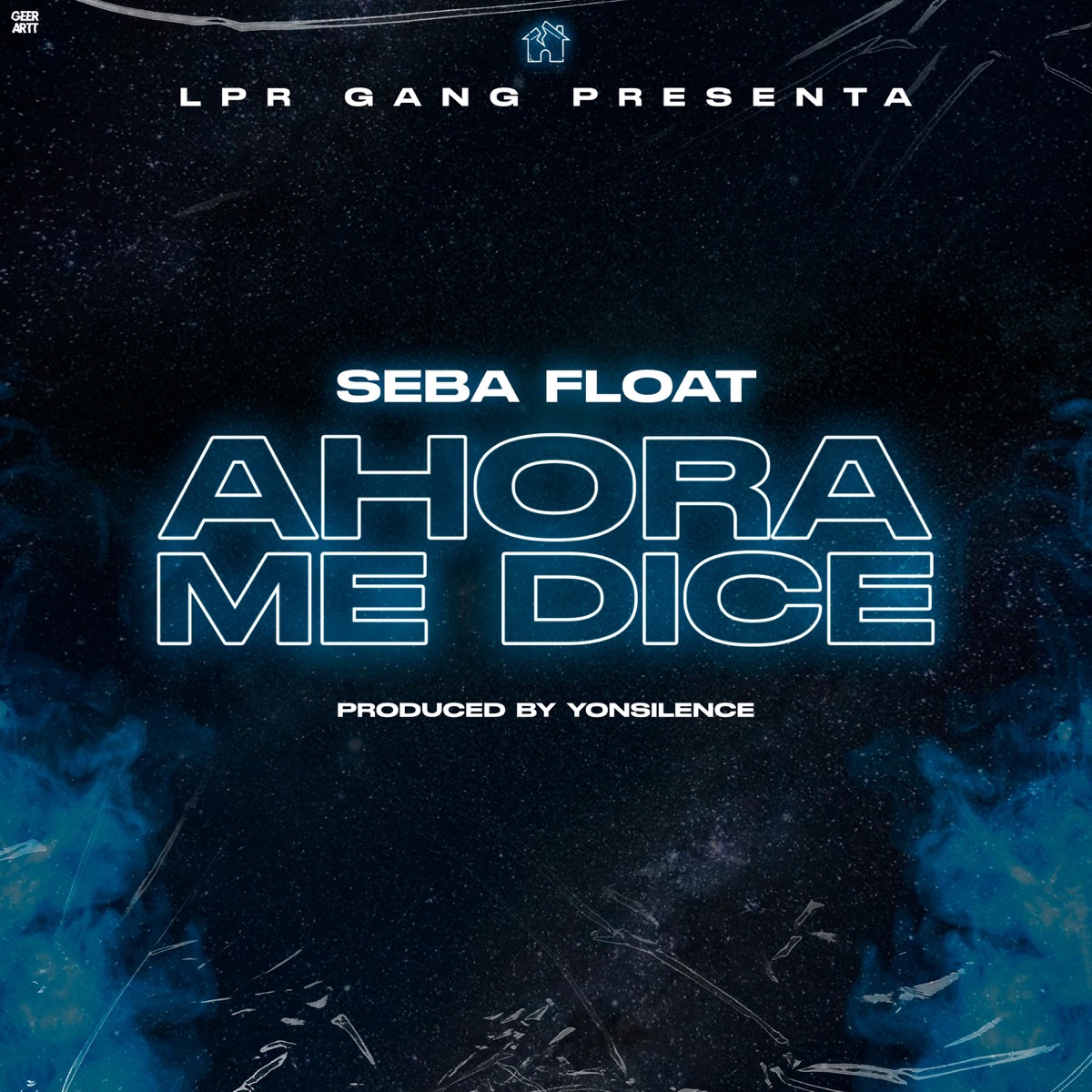 Ahora me dice (feat. Seba Float) - Single by L.P.R Gang album cover