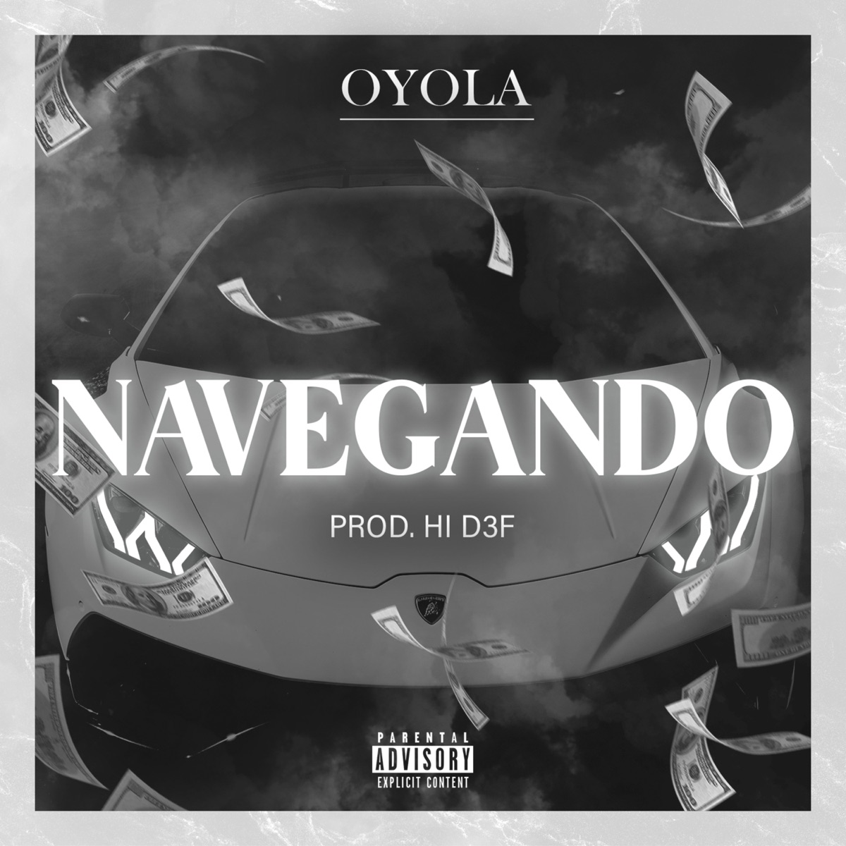 Navegando - Single by Oyola & HI D3F album cover