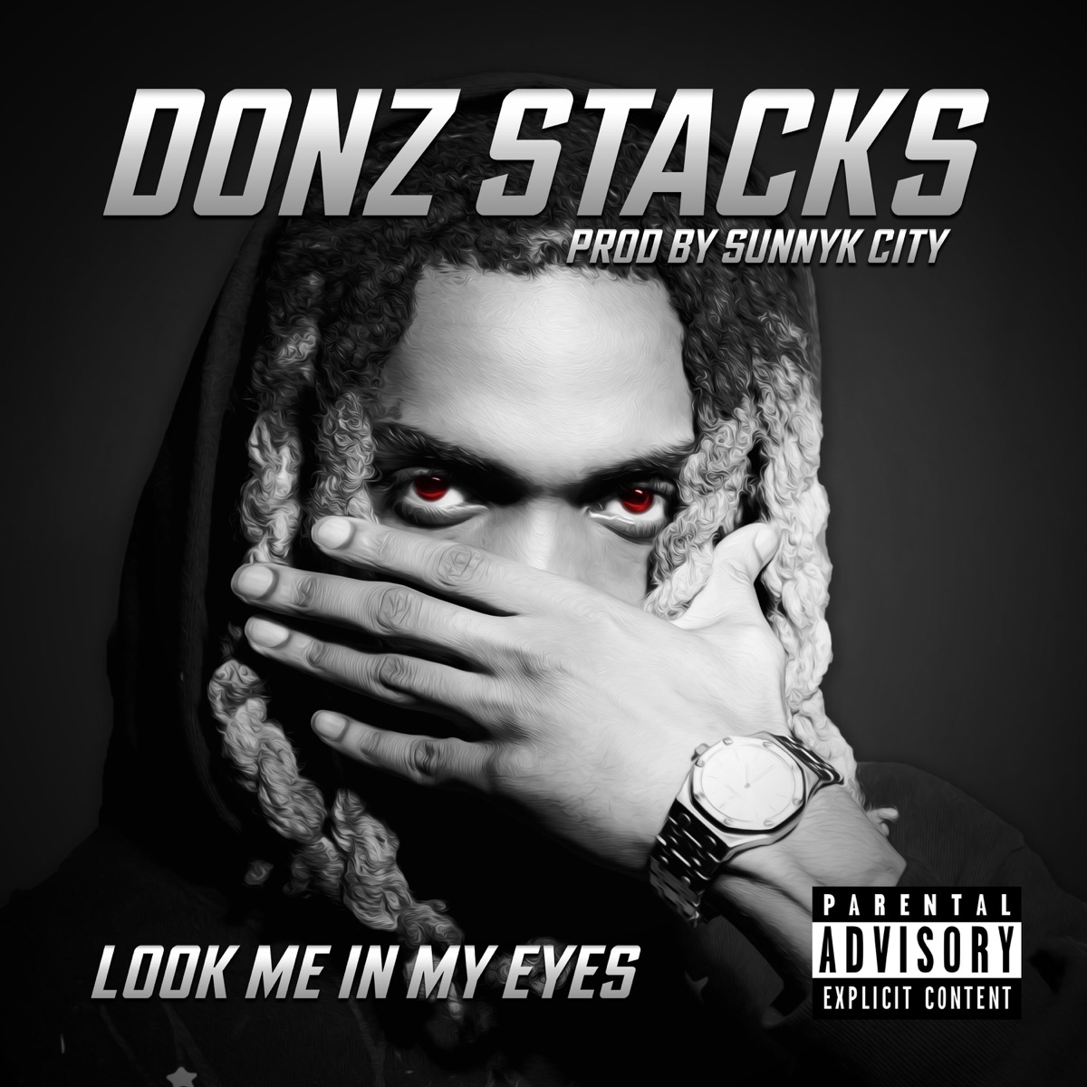 Look Me In My Eyes - Single by Donz Stacks album cover