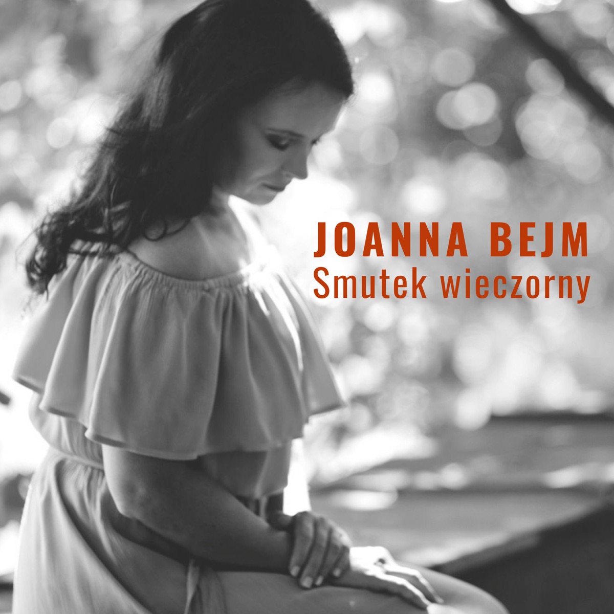 Smutek Wieczorny - Single by Joanna Bejm album cover
