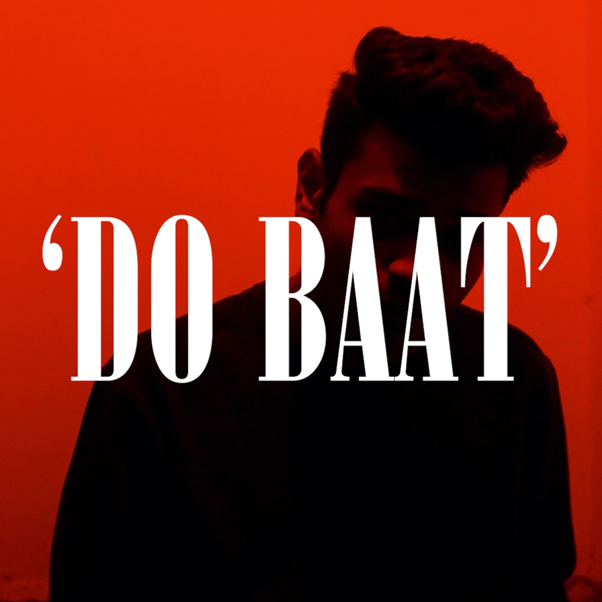 Do Baat - Single by Prathamesh album cover