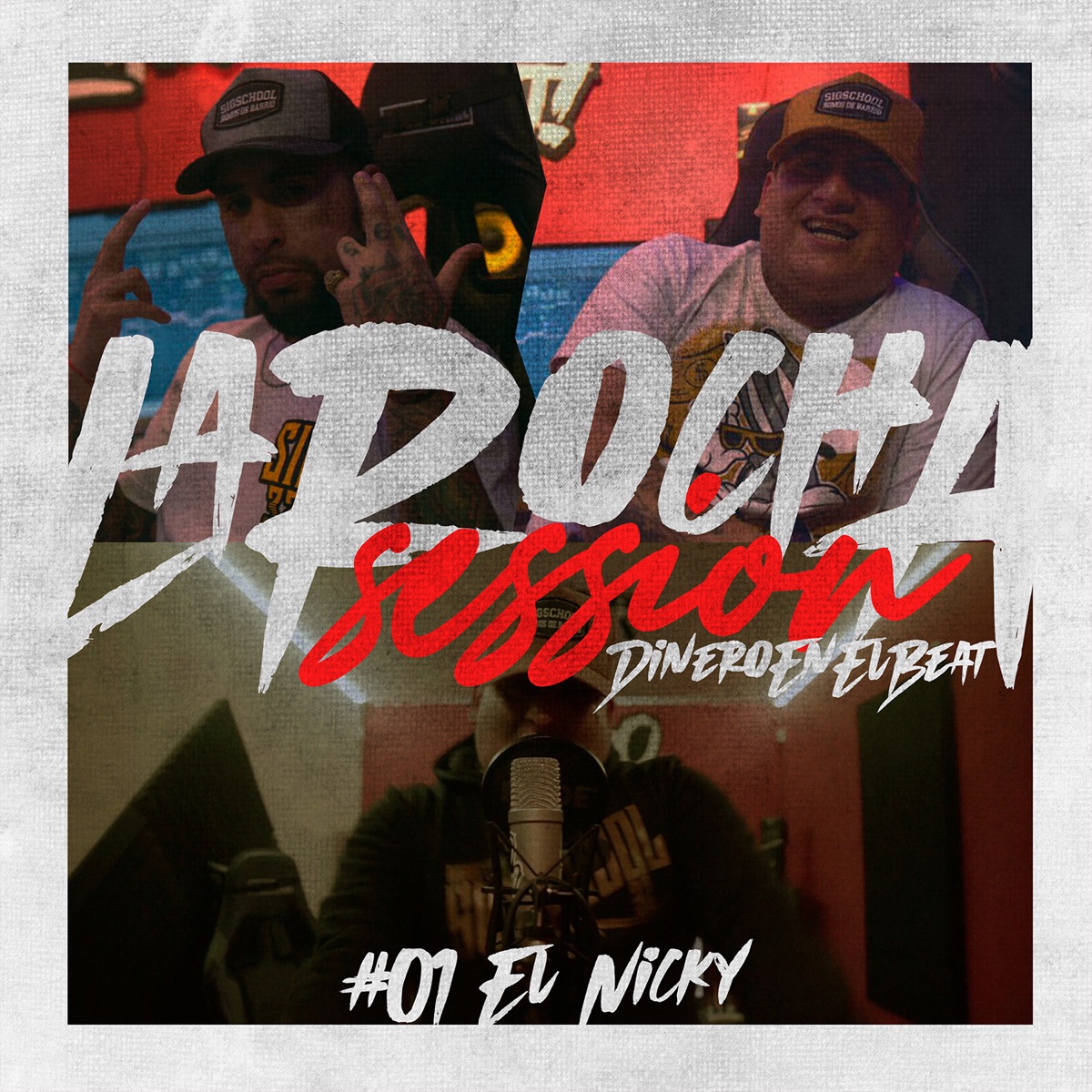EL NICKY: LA ROCHA SESSION 01 (feat. El nicky is back & Dinero en el Beat) - Single by dreams music album cover