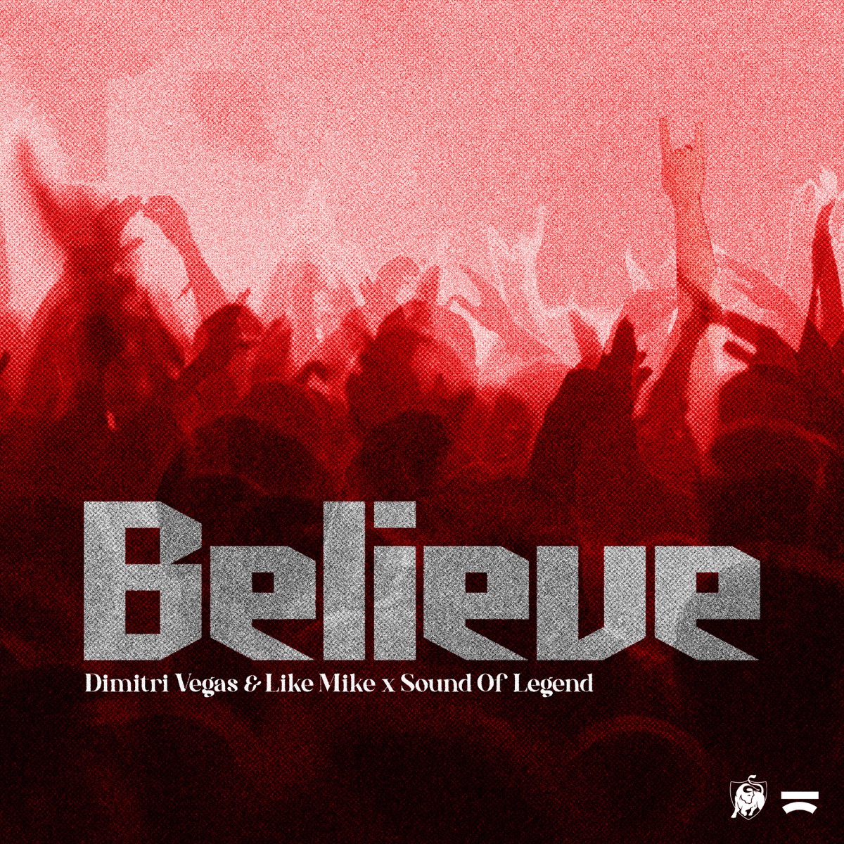 Believe - Single by Dimitri Vegas & Like Mike & Sound Of Legend album cover
