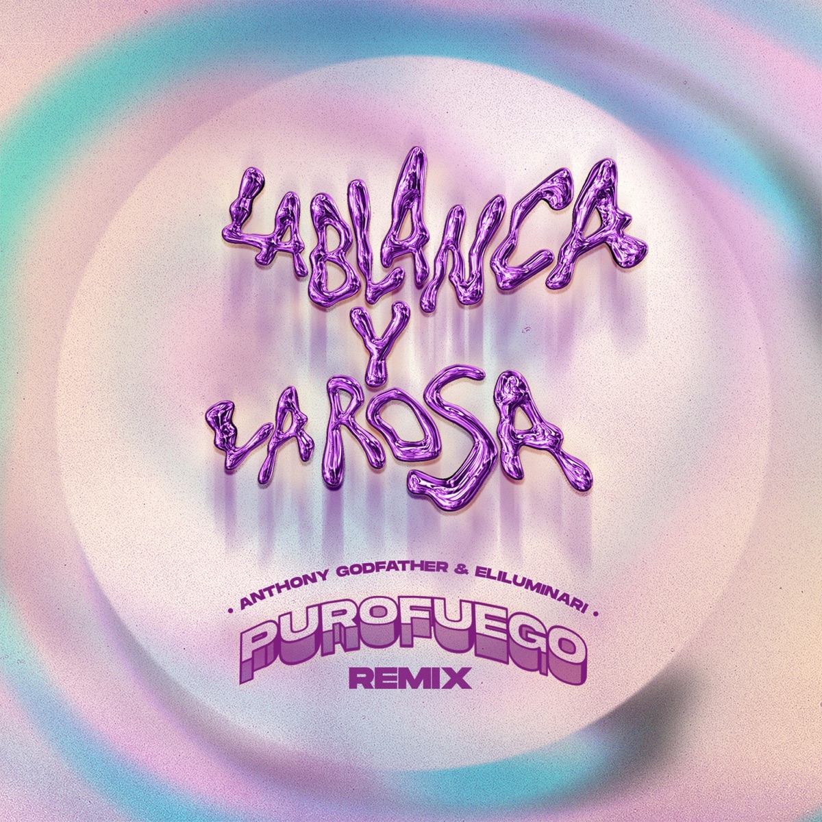 La Blanca Y La Rosa (Purofuego Remix) [feat. Elilluminari] - Single by Anthony Godfather album cover