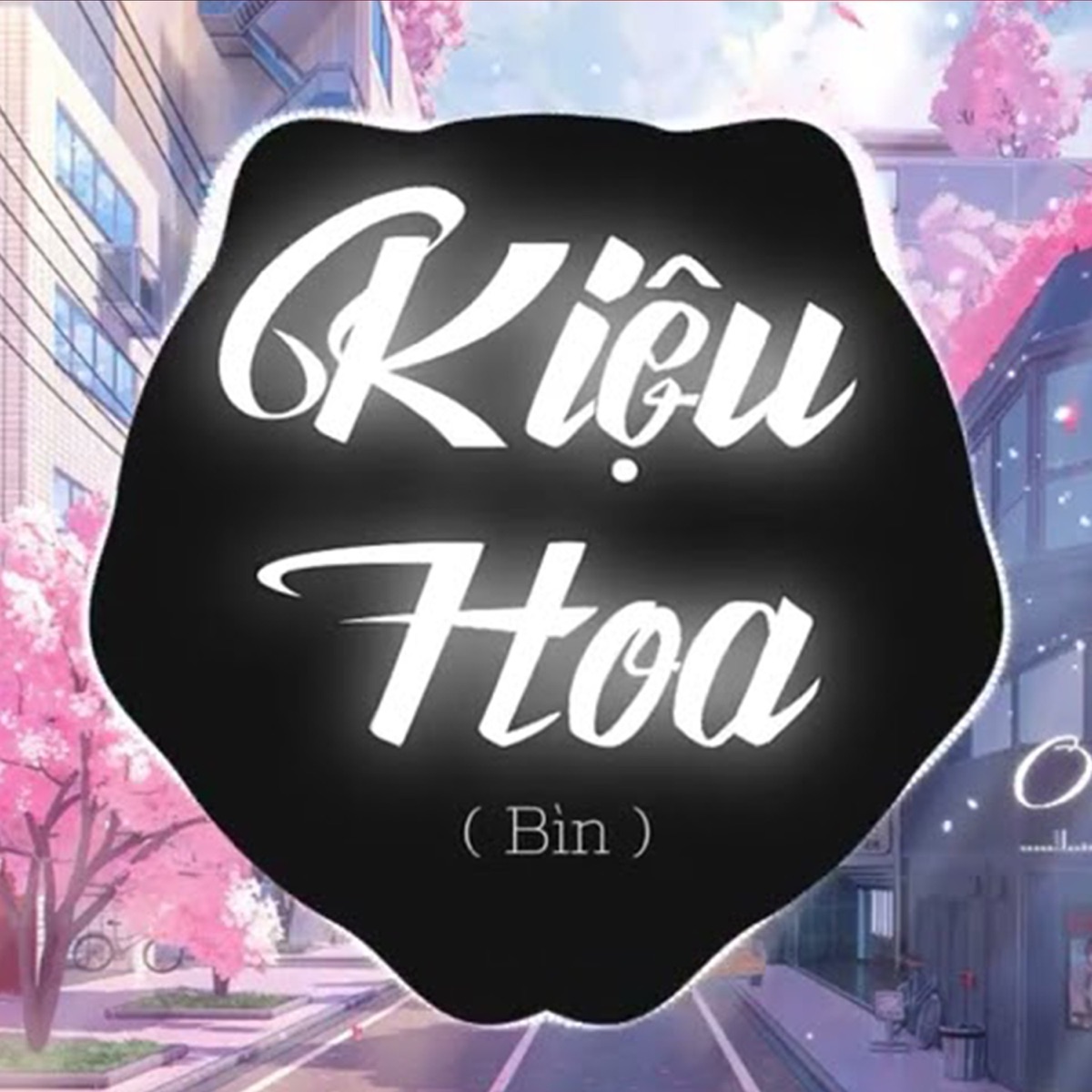 Kiệu Hoa (TTM Remix) - Single by BÌN album cover