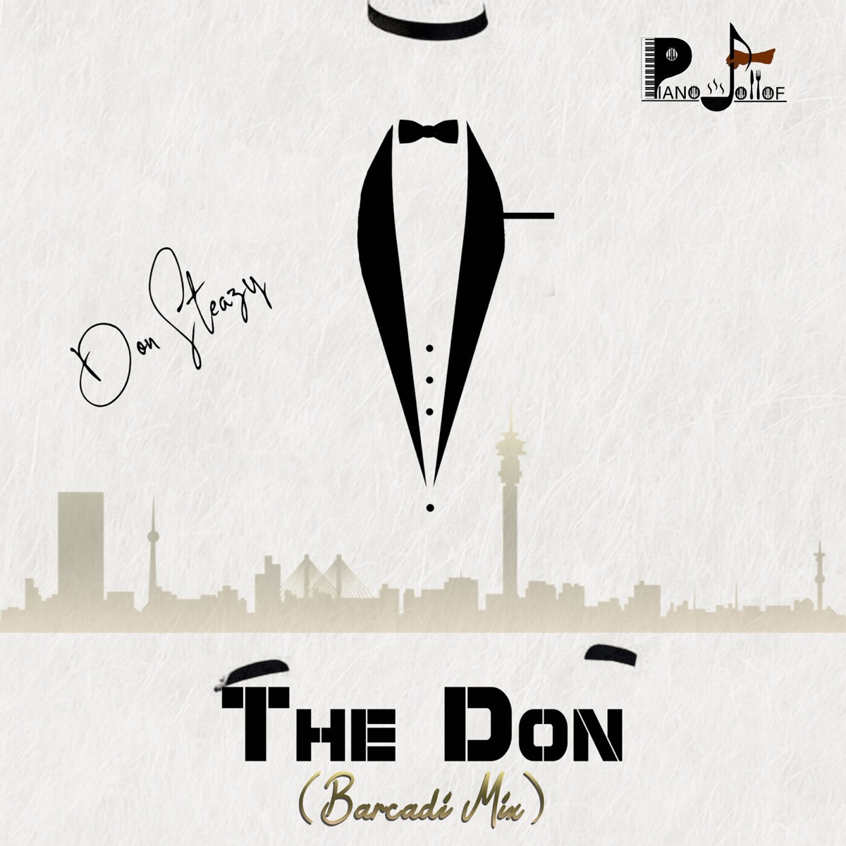The Don (Barcadi Mix) - Single by Don Steazy & PIANOJOLLOF album cover