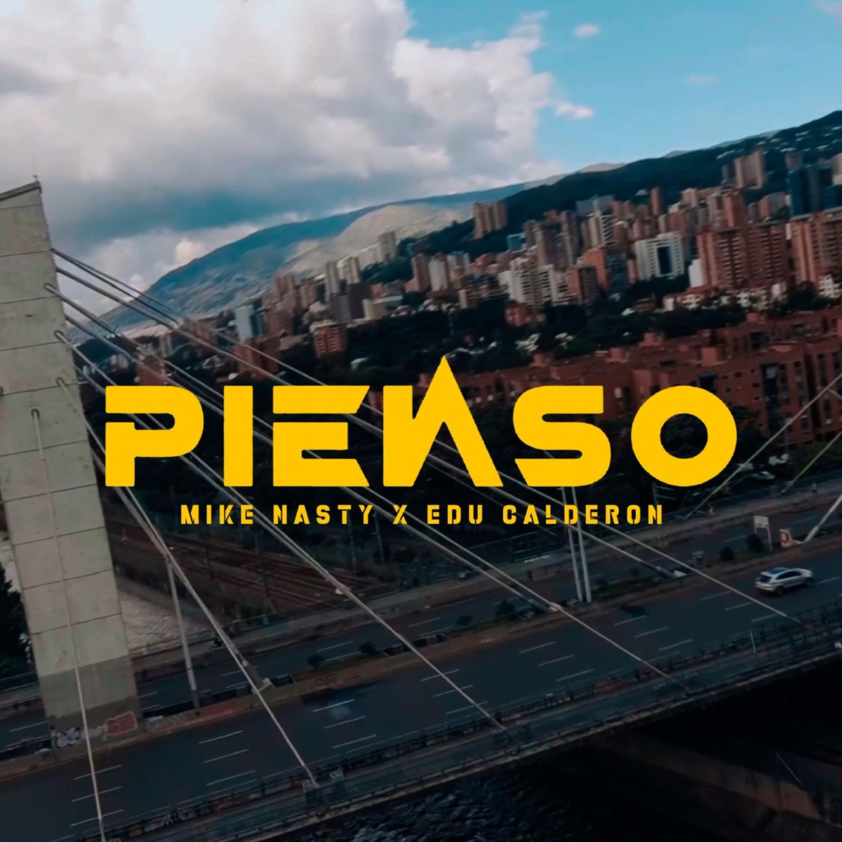 Pienso (feat. Edu Calderón) - Single by Mike Nasty album cover