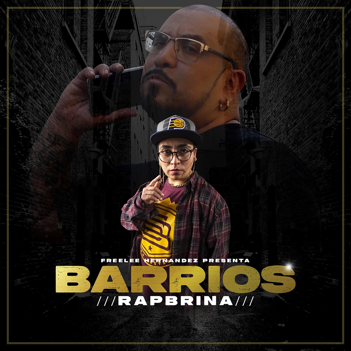 Barrios - Single by Freelee Hernandez & Rapbrina album cover