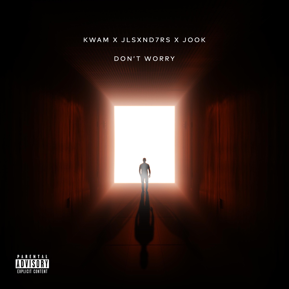 Don't Worry (feat. Jook & Jlsxnd7rs) - Single by Kwam album cover