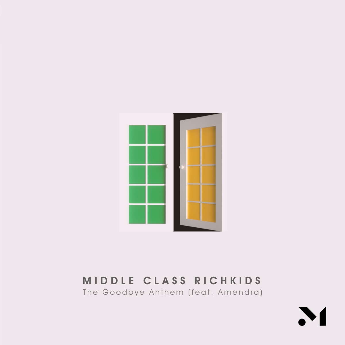 The Goodbye Anthem (feat. Amendra) - Single by Middle Class Richkids album cover