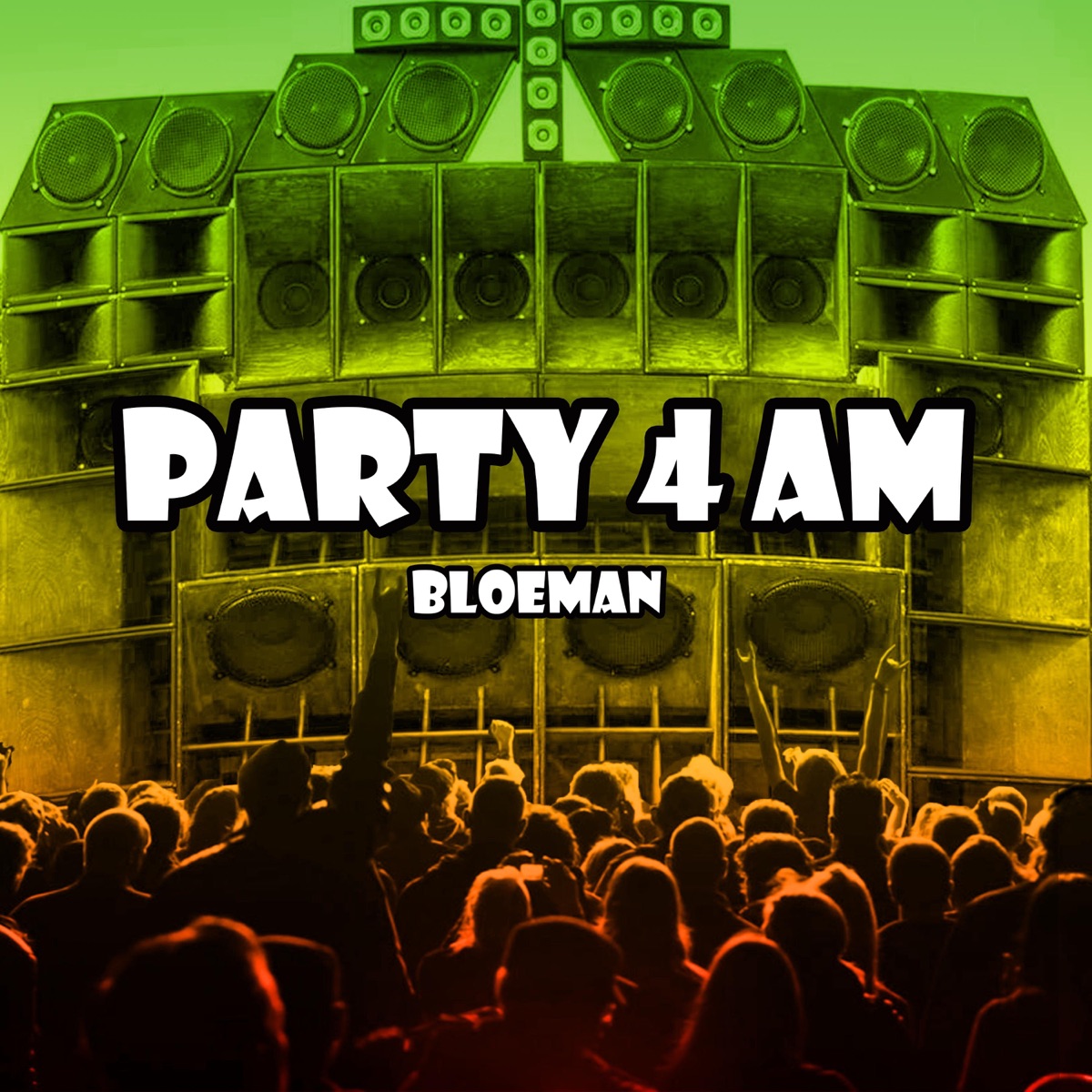 Party 4 Am - Single by Bloeman album cover