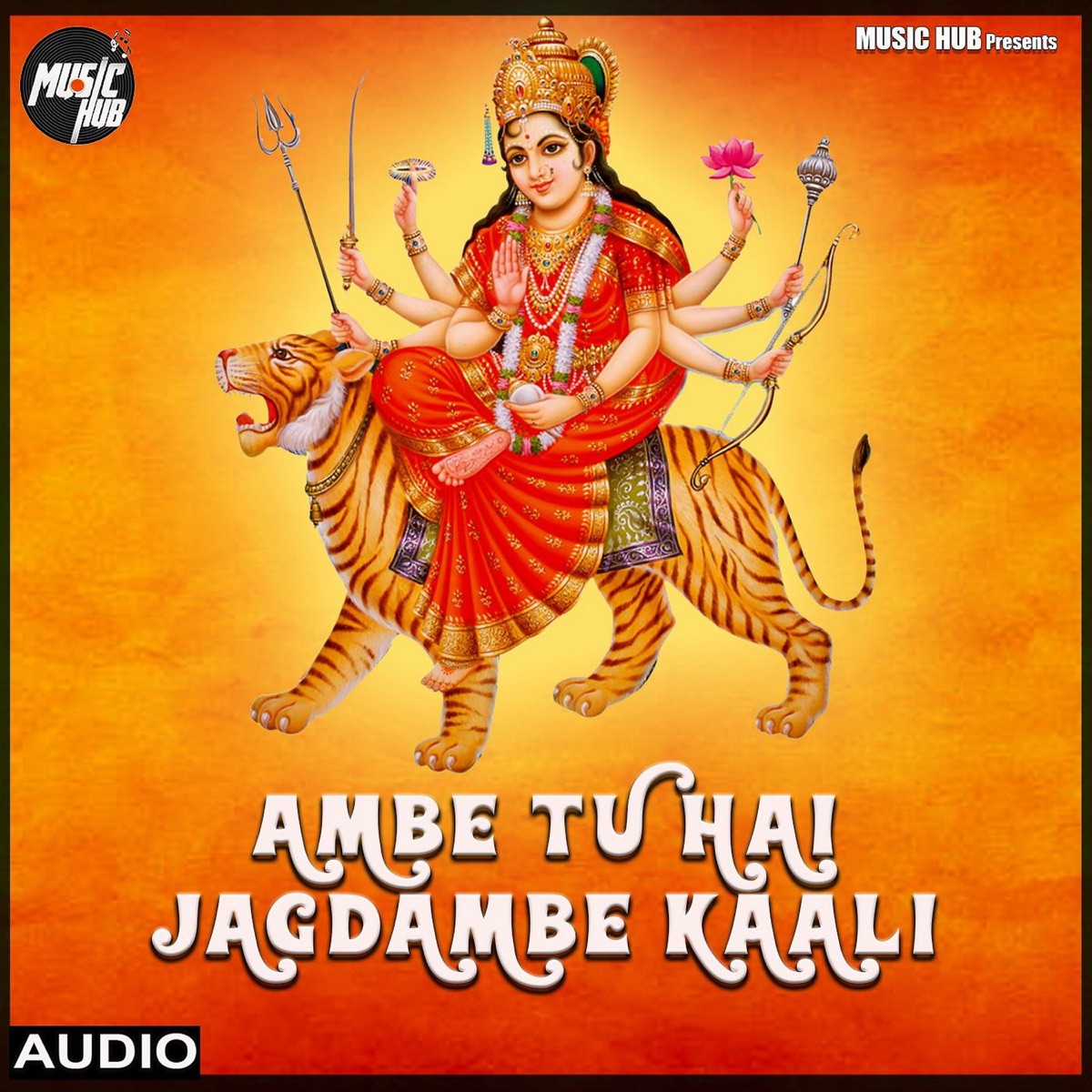 Ambe Tu Hai Jagdambe Kali - Single by Soumee Sailsh album cover