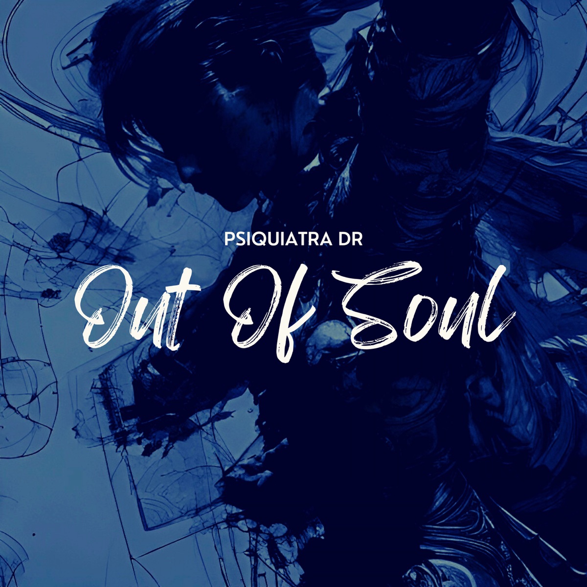 Out of Soul by Psiquiatra Dr album cover