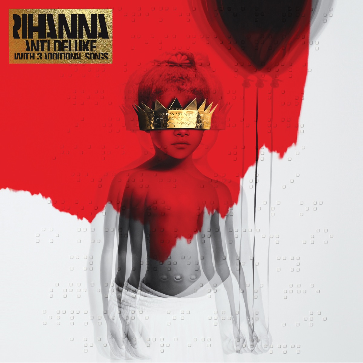 ANTI (Deluxe) by Rihanna album cover artwork