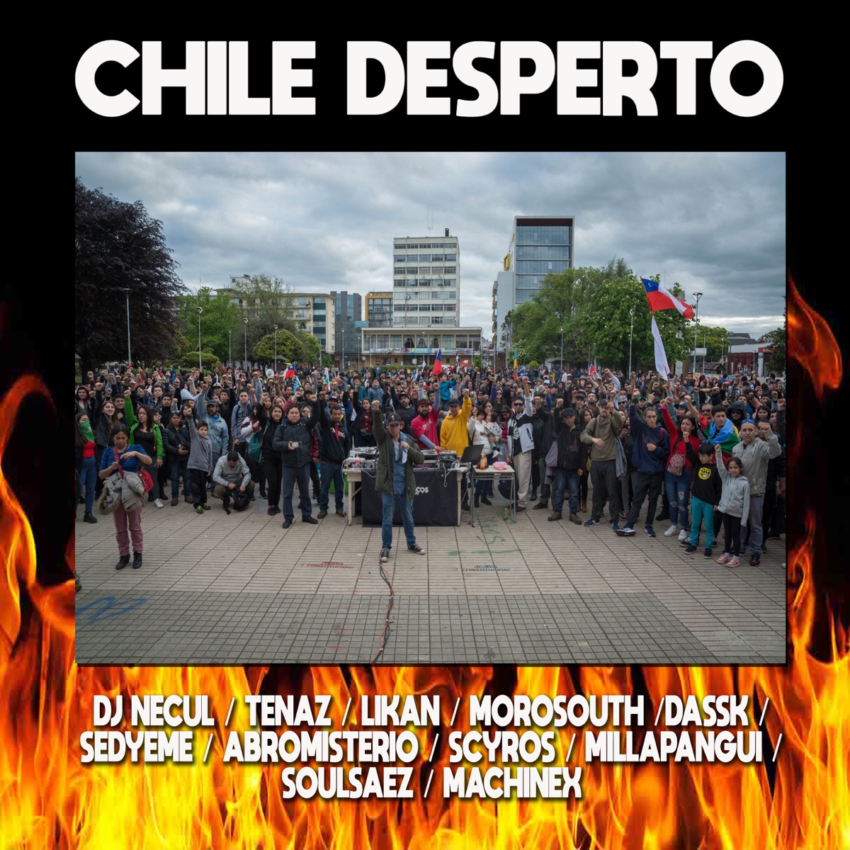 Chile Desperto - Single by Tenaz, Likan, Morosouth, Dassk, Sedyeme, Abromisterio, Scyros, Millapangui, Soulsaez & Dj Necul album cover
