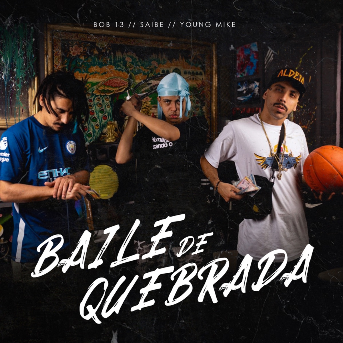 Baile de Quebrada (feat. Saíbe, YOUNG MIKE & Bob 13) - Single by Aldeia Records album cover