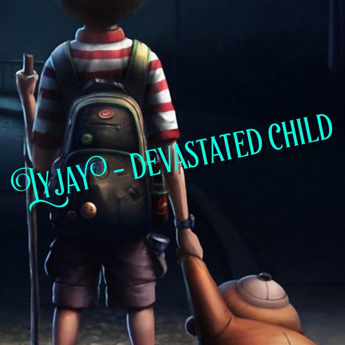 Devastated Child - Single by Lyjay album cover